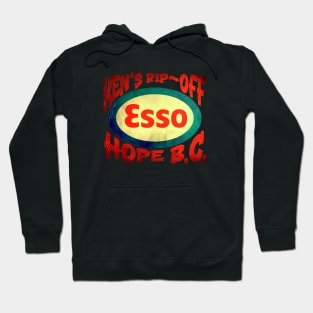 Ken's Rip Off Esso - Hope B.C. Hoodie